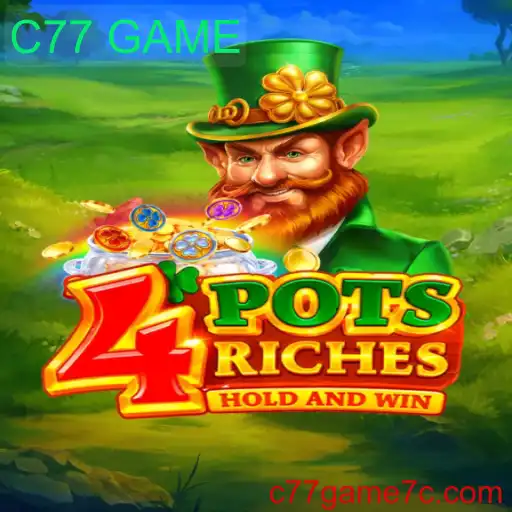 Descubra a Emoção de 4potsriches: O Novo Jogo Sensação da C77 GAME
